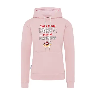 Women Hoodie | 2. Better to say sorry
