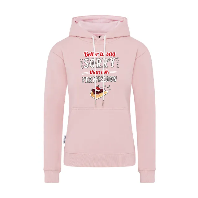 Women Hoodie | 2. Better to say sorry
