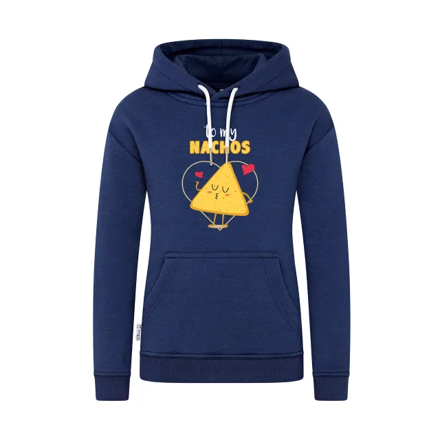 Women Hoodie | 4. to my nachos