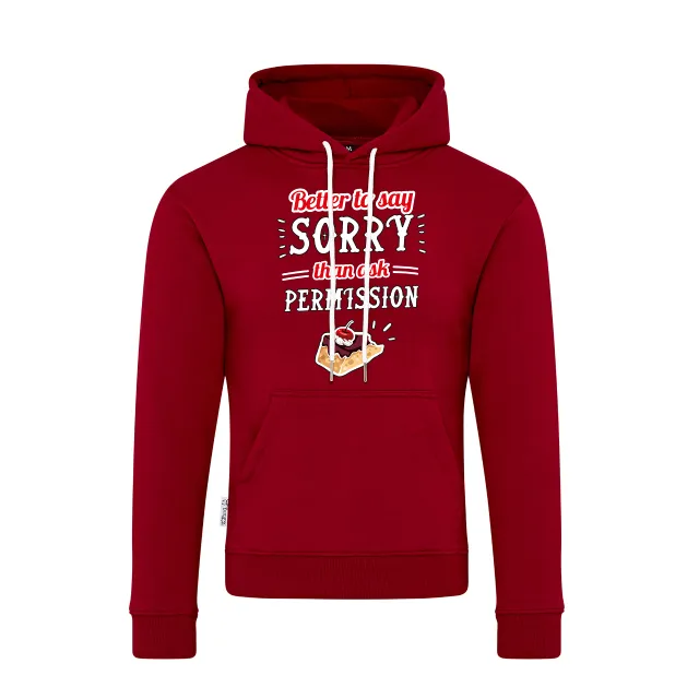 Men Hoodie | 2. Better to say sorry