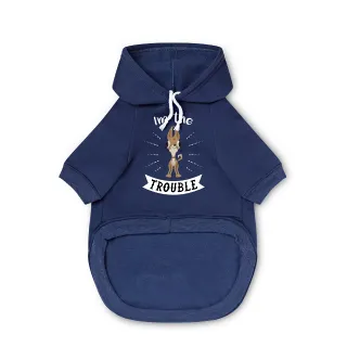 Pet Hoodie | I’m the trouble