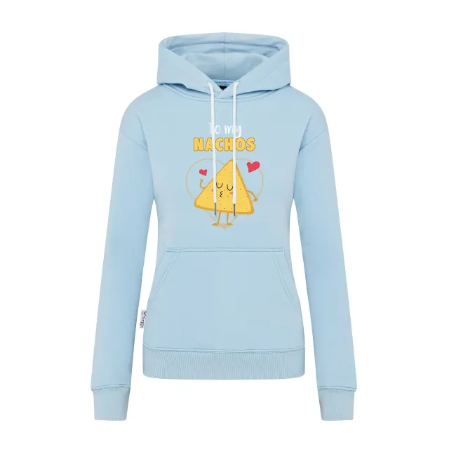 Women Hoodie | 4. to my nachos